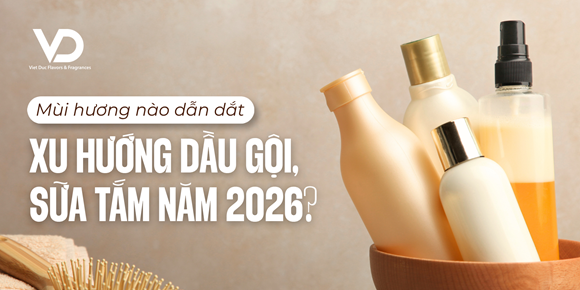 5 Xu Hướng Hương Dầu Gội, Sữa Tắm Dẫn Đầu Thế Giới Năm 2026 – Phần 1
