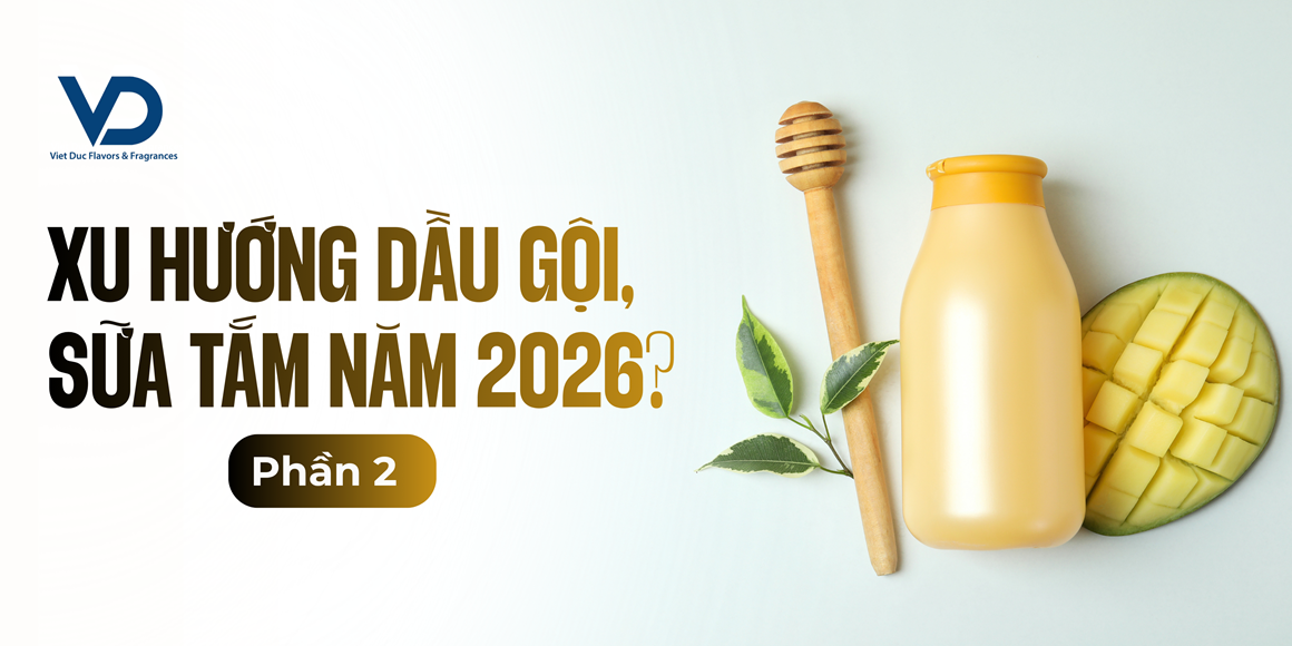 5 Xu Hướng Hương Dầu Gội, Sữa Tắm Dẫn Đầu Thế Giới Năm 2026 – Phần 2